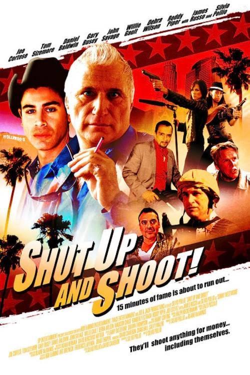 Постер Shut Up and Shoot!